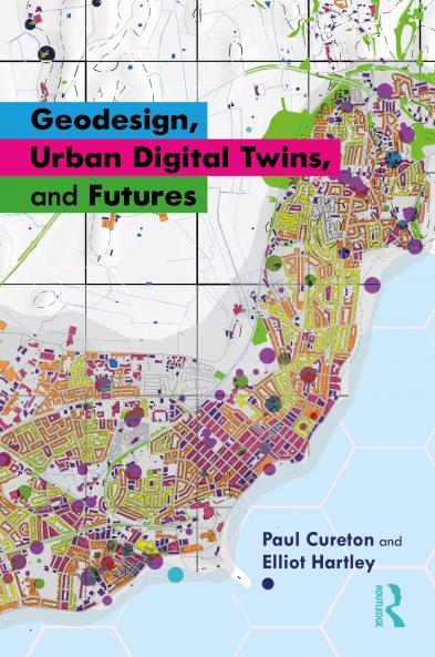Geodesign Urban Digital Twins and Futures