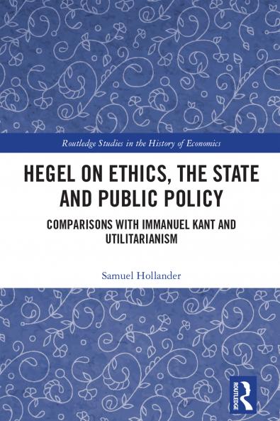 Hegel on Ethics the State and Public Policy