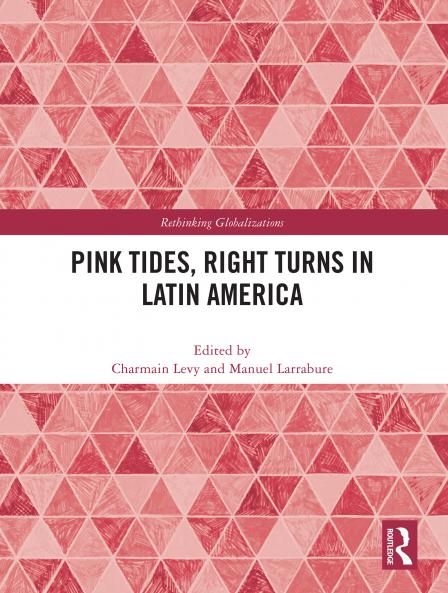 Pink Tides Right Turns in Latin America