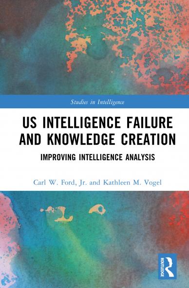 US Intelligence Failure and Knowledge Creation