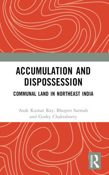 Accumulation and Dispossession