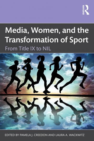 Media Women and the Transformation of Sport