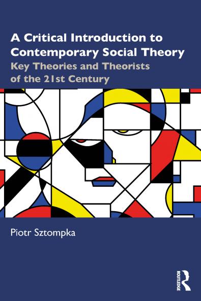 Critical Introduction to Contemporary Social Theory