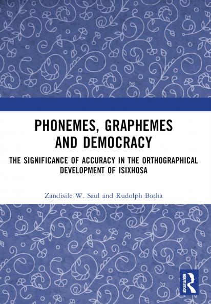 Phonemes Graphemes and Democracy