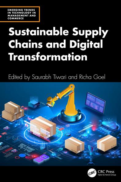 Sustainable Supply Chains and Digital Transformation