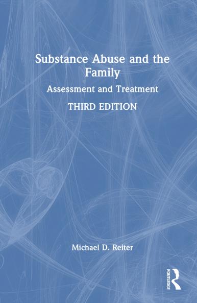 Substance Abuse and the Family
