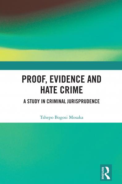 Proof Evidence and Hate Crime