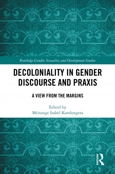 Decoloniality in Gender Discourse and Praxis