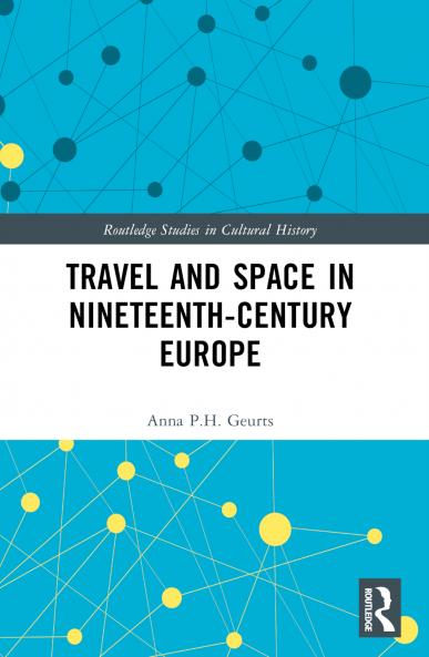 Travel and Space in Nineteenth-Century Europe