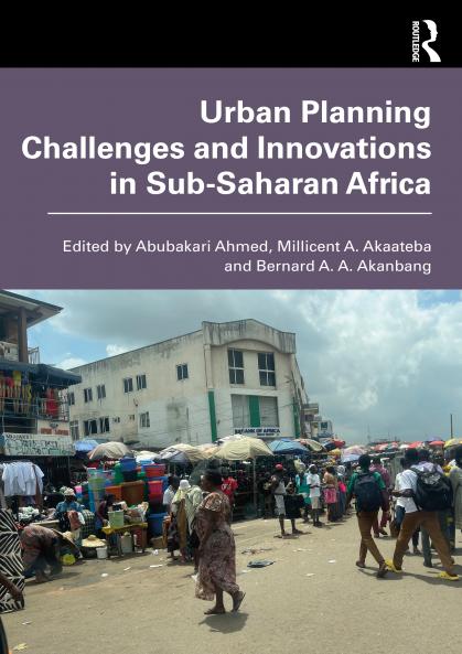 Urban Planning Challenges and Innovations in Sub-Saharan Africa