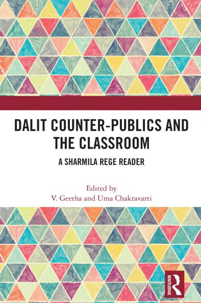 Dalit Counter-publics and the Classroom