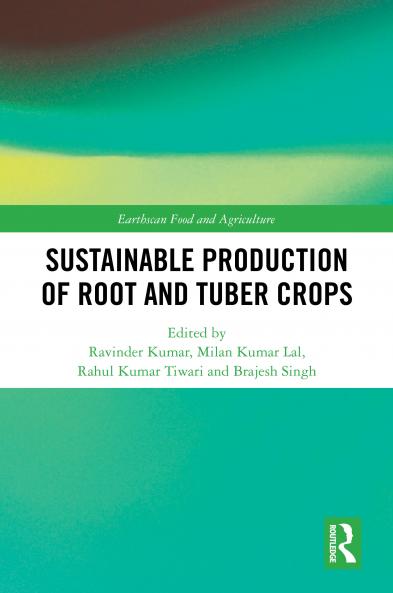 Sustainable Production of Root and Tuber Crops