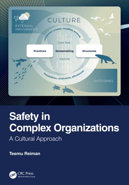 Safety in Complex Organizations