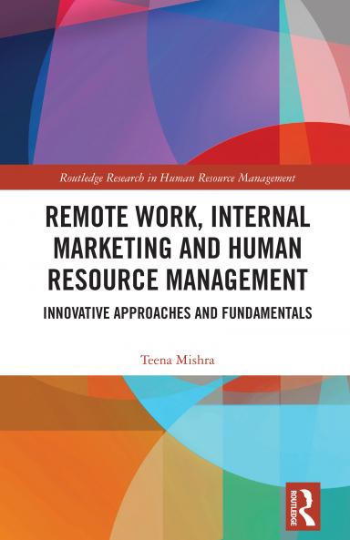Remote Work Internal Marketing and Human Resource Management