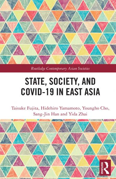 State Society and Covid-19 in East Asia