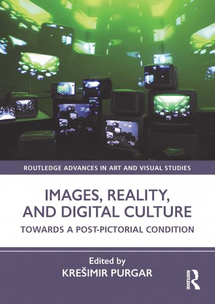 Images Reality and Digital Culture