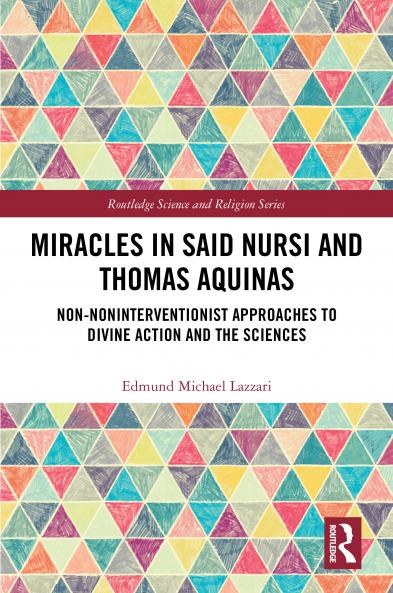 Miracles in Said Nursi and Thomas Aquinas