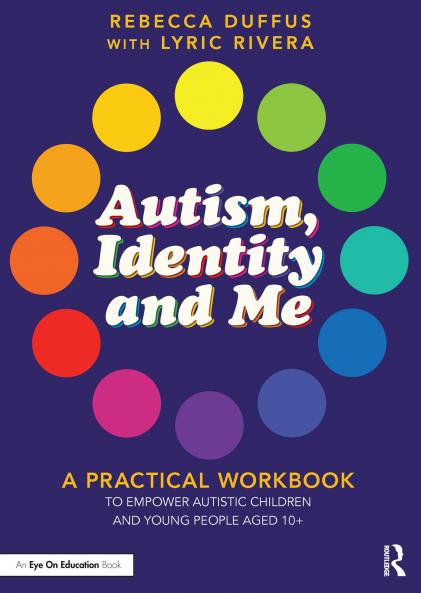 Autism Identity and Me