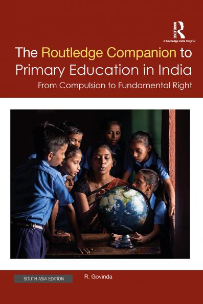 Routledge Companion to Primary Education in India