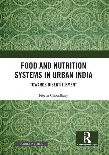 Food and Nutrition Systems in Urban India