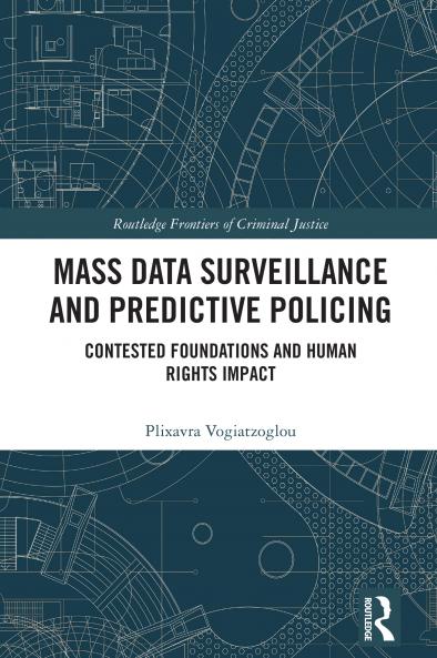Mass data surveillance and predictive policing