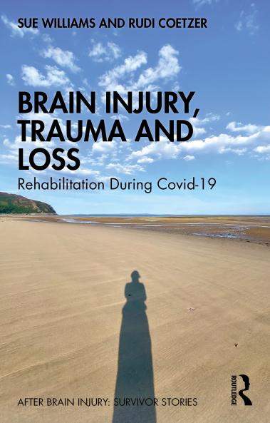 Brain Injury Trauma and Loss