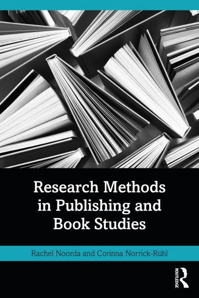 Research Methods in Publishing and Book Studies