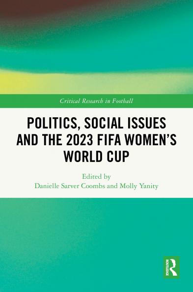 Politics Social Issues and the 2023 FIFA Women’s World Cup