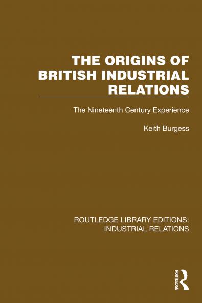 Origins of British Industrial Relations