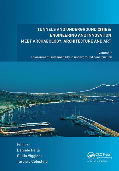 Tunnels and Underground Cities: Engineering and Innovation Meet Archaeology Architecture and Art