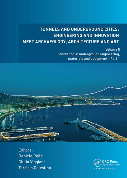 Tunnels and Underground Cities: Engineering and Innovation Meet Archaeology Architecture and Art