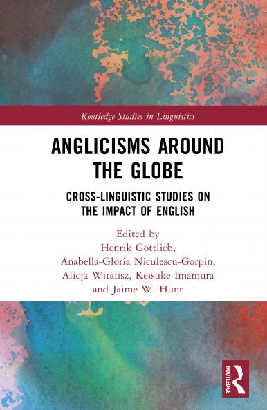 Anglicisms around the Globe