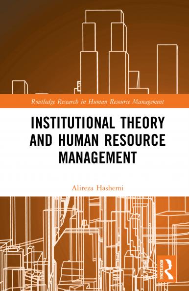 Institutional Theory and Human Resource Management