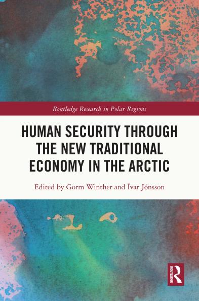 Human Security through the New Traditional Economy in the Arctic