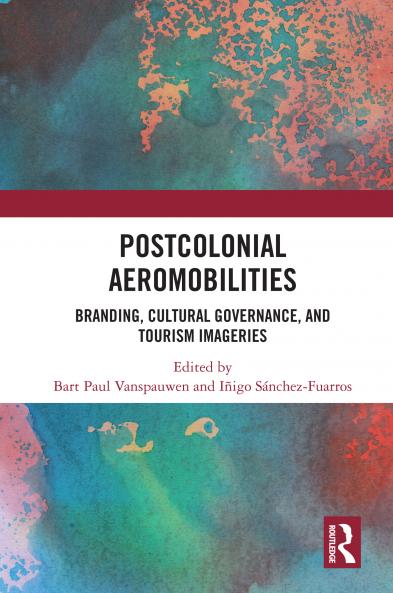 Postcolonial Aeromobilities