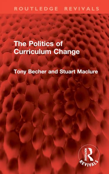 Politics of Curriculum Change