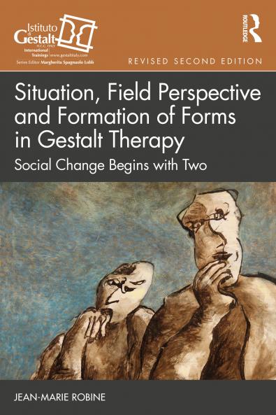 Situation Field Perspective and Formation of Forms in Gestalt Therapy