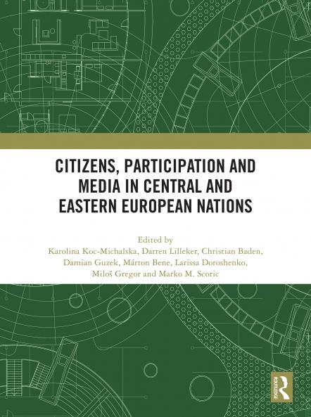 Citizens Participation and Media in Central and Eastern European Nations