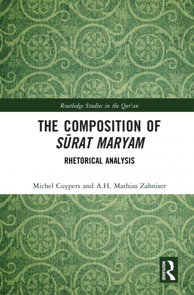 Composition of Sūrat Maryam