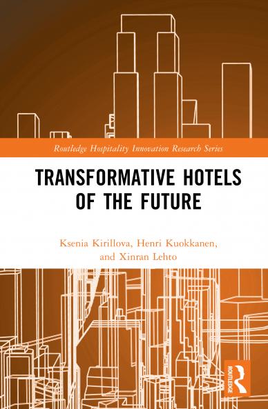 Transformative Hotels of the Future