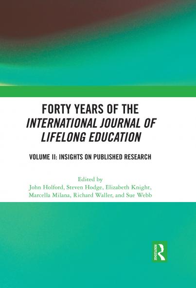Forty Years of the International Journal of Lifelong Education Volume II