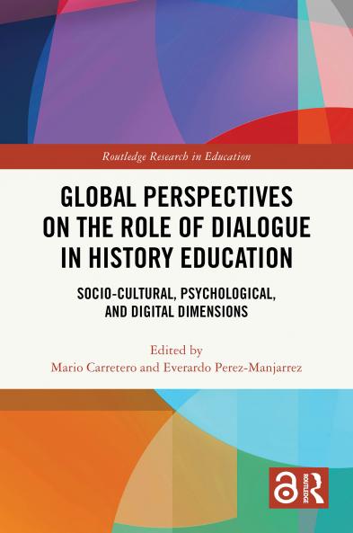Global Perspectives on the Role of Dialogue in History Education