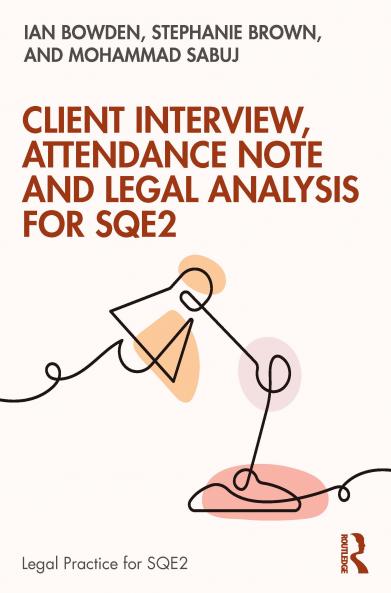 Client Interview Attendance Note and Legal Analysis for SQE2