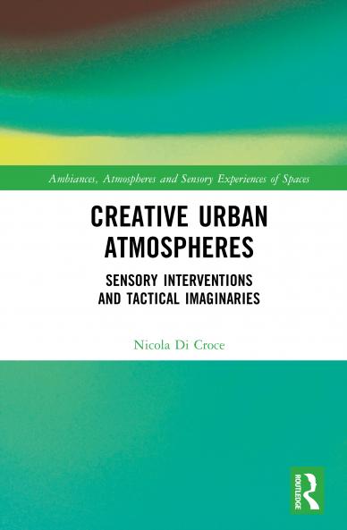 Creative Urban Atmospheres