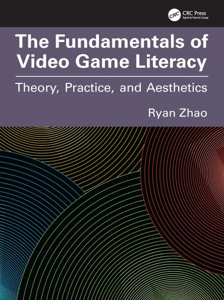 Fundamentals of Video Game Literacy