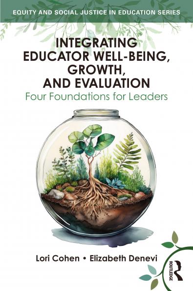 Integrating Educator Well-Being Growth and Evaluation
