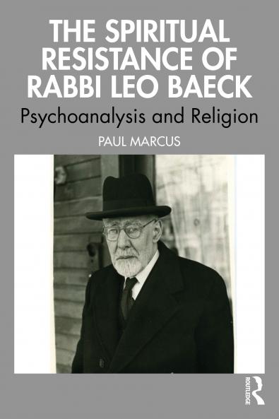 Spiritual Resistance of Rabbi Leo Baeck