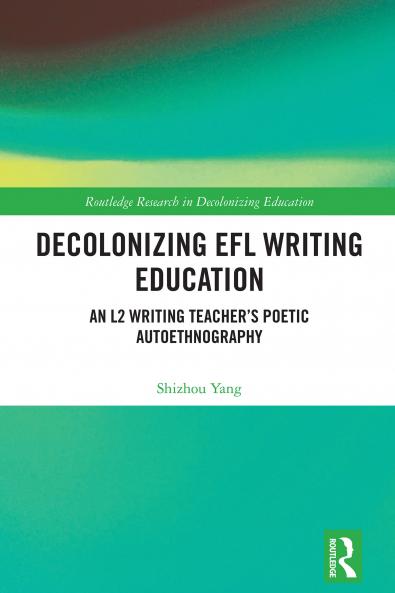 Decolonizing EFL Writing Education