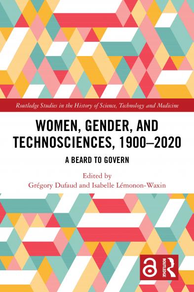 Women Gender and Technosciences 1900-2020
