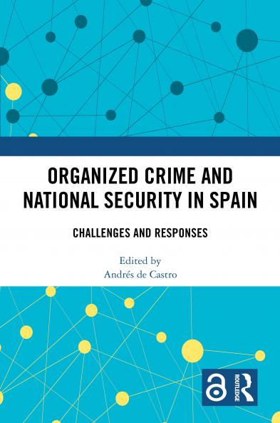 Organized Crime and National Security in Spain